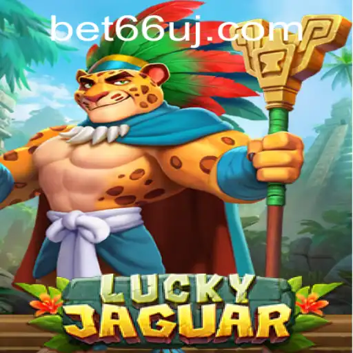 Exploring the Exciting World of LuckyJaguar: A Comprehensive Guide